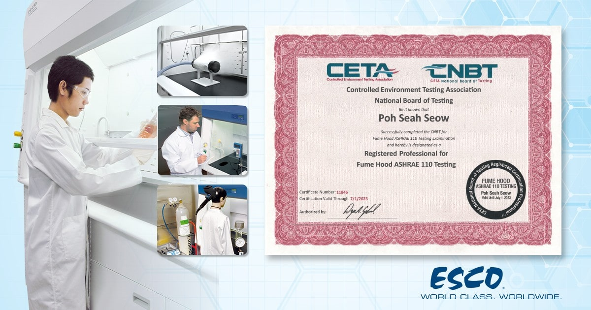 Esco 서비스 엔지니어 - CETA-CNBT로부터 인증받은 흄후드 ASHRAE 110 Test 전문가.