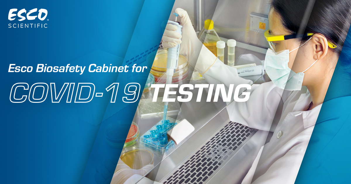 Esco Biosafety Cabinet for COVID-19 Testing
